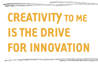 Creativity is the drive for innovation